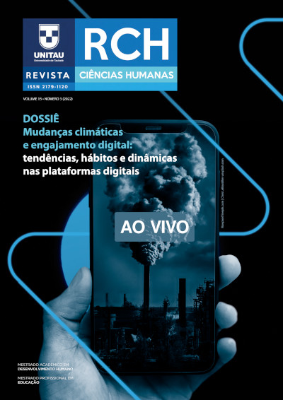 					Visualizar v. 15 n. 3 (2022): DOSSIÊ MUDANÇAS CLIMÁTICAS E ENGAJAMENTO DIGITAL: tendências, hábitos e dinâmicas nas plataformas digitais
				